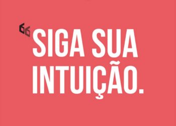 Siga sua intuição e a voz da experiência