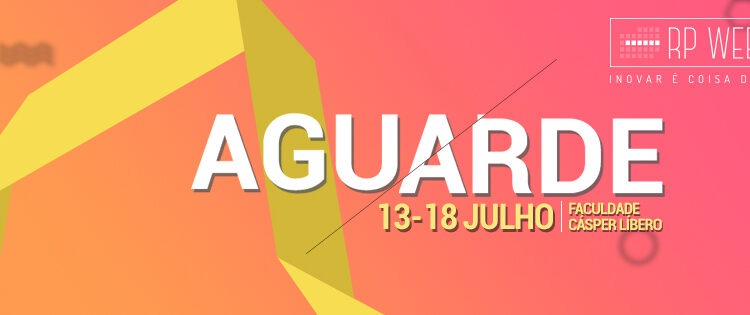RP Week 2015 – Está dada a largada!