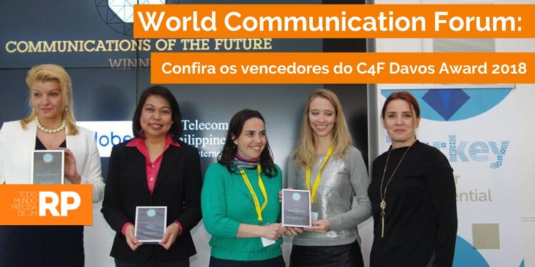 World Communication Forum: Confira os vencedores do C4F Davos Award 2018